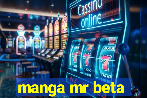 manga mr beta